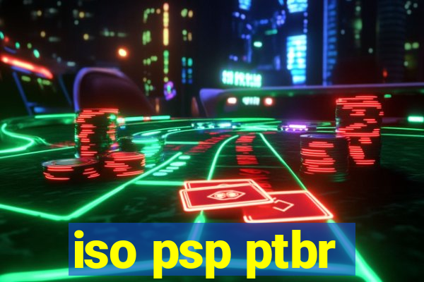 iso psp ptbr